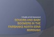Seniors and  Baby Boomers  in the Fairbanks North Star  Borough