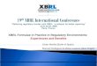 XBRL Formulae in Practice in Regulatory Environments:  Experiences and Benefits