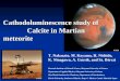 Cathodoluminescence study of               Calcite in Martian meteorite