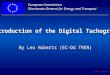 Introduction of the Digital Tachograph By Leo Huberts (EC-DG TREN)
