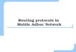 Routing protocols in  Mobile  Adhoc  Network