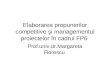 Elaborarea propunerilor competitive  şi  managementul proiectelor  î n cadrul  FP6