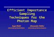 Efficient Importance Sampling Techniques for the Photon Map