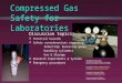 Compressed Gas Safety for Laboratories