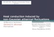 Heat conduction induced by  non-Gaussian athermal fluctuations