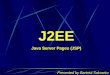 J2EE Java Server Pages (JSP)