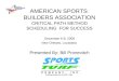 AMERICAN SPORTS  BUILDERS ASSOCIATION CRITICAL PATH METHOD SCHEDULING  FOR SUCCESS