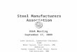 Steel Manufacturers Association
