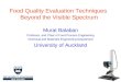 Food Quality Evaluation Techniques  Beyond the Visible Spectrum