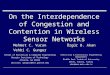 On the Interdependence of Congestion and Contention in Wireless Sensor Networks