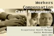Workers Compensation Case  Management