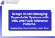 Design of Self-Managing Dependable Systems with UML and Fault Tolerance Patterns