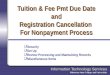 Tuition & Fee Pmt Due Date and Registration Cancellation  For Nonpayment Process