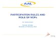 PARTICIPATION RULES AND  ROLE OF NCPs Dr. Gerda  Geyer Central   Infoday