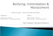 Bullying, Intimidation & Harassment