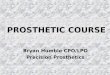 PROSTHETIC COURSE