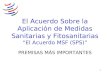 El Acuerdo Sobre la Aplicación de Medidas Sanitarias y Fitosanitarias “El Acuerdo MSF (SPS)”