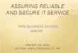 ASSURING RELIABLE AND SECURE IT SERVICE
