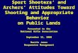 Sport Shooters’ and Archers’ Attitudes Toward Shooting and Appropriate Behavior  on Public Lands