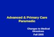 Advanced & Primary Care Paramedic