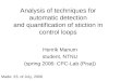 Analysis of techniques for automatic detection and quantification of stiction in control loops
