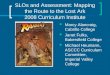 SLOs and Assessment: Mapping the Route to the Lost Ark 2008 Curriculum Institute