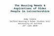 The Housing Needs & Aspirations of Older People in Leicestershire