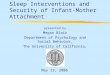 “Mommy, Where are You?”: Sleep Interventions and Security of Infant-Mother Attachment