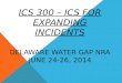 ICS 300 – ICS For Expanding Incidents DELAWARE WATER GAP NRA JUNE  24-26,  2014