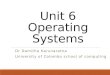Unit 6 Operating  Systems