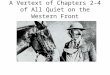 A Vertext of Chapters 2-4 of All Quiet on the Western Front