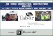 JOB ORDER CONTRACTING CONSTRUCTION SERVICES FOR    FACILITIES MAINTENANCE AND OPERATIONS