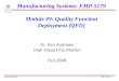 Manufacturing Systems: EMP-5179 Module #9: Quality Function Deployment (QFD)