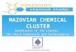 MAZOVIAN CHEMICAL CLUSTER