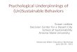 Psychological Underpinnings of (Un)Sustainable Behaviors