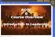 ROTC &  Course Overview Introduction to Leadership