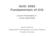 GUS: 0262 Fundamentals of GIS