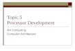 Topic 5  Processor Development