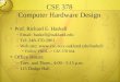 CSE 378 Computer Hardware Design