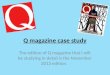 Q magazine case study