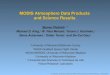 MODIS Atmosphere Data Products and Science Results