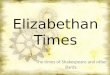 Elizabethan Times