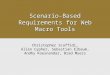 Scenario-Based Requirements for Web Macro Tools