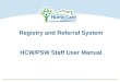 Registry and Referral System HCW/PSW Staff User Manual
