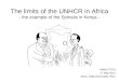 The limits of the UNHCR in Africa - the example of the Somalis in Kenya -