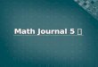 Math Journal 5
