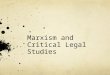 Marxism and Critical Legal Studies