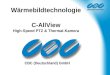 Wärmebildtechnologie C-AllView High-Speed PTZ & Thermal-Kamera