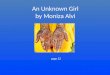 An Unknown Girl by Moniza Alvi