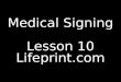 Medical Signing Lesson 10 Lifeprint